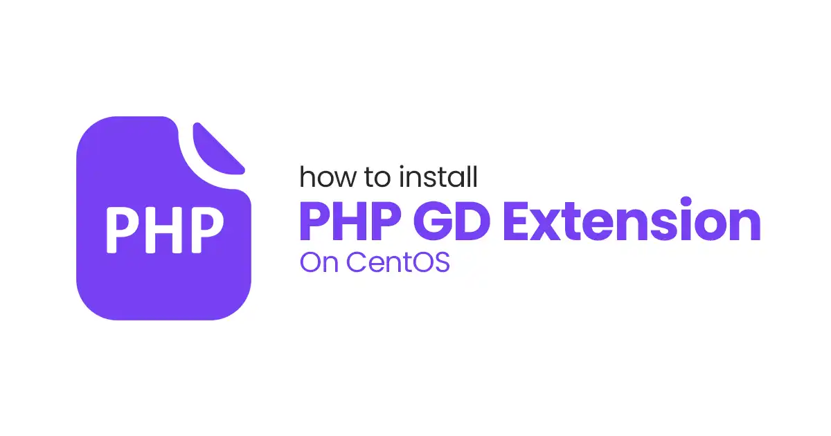 How to Install PHP GD Extension on CentOS: 6 Easy Steps